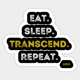 Eat. Sleep. Transcend. Repeat Sticker
